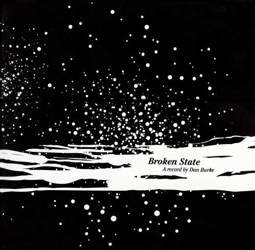 Dan Burke - Broken State